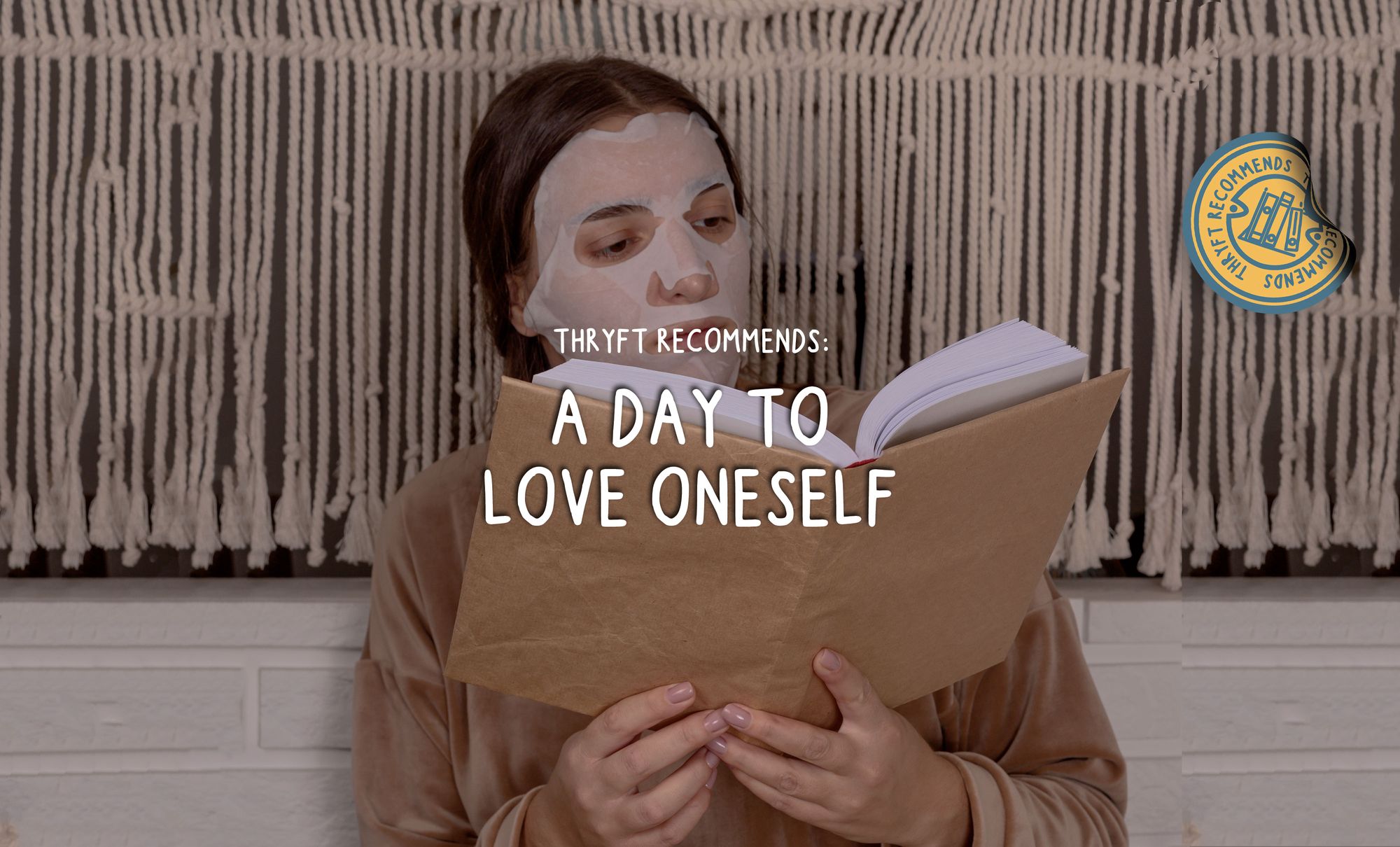 A Day to Love Oneself; We are All Valentines of Ourselves