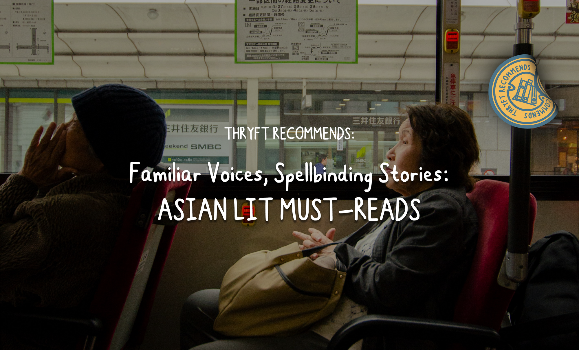 Familiar Voices, Spellbinding Stories: Asian Lit Must-reads